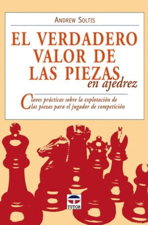 El verdadero valor de las piezas en el ajedrez