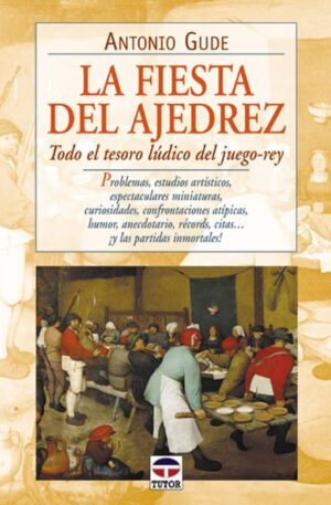 La fiesta del ajedrez