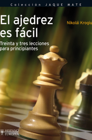 El ajedrez es fácil