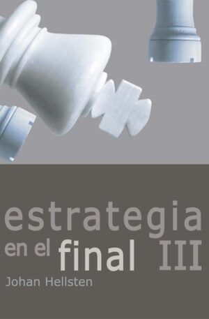 Estrategia en el final III