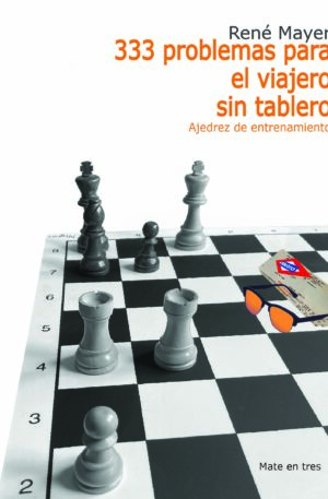 333 problemas para el viajero sin tablero