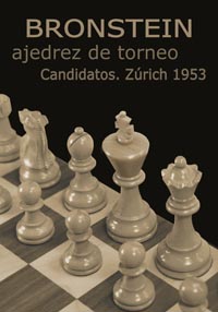 Ajedrez de torneo. Candidatos Zurich 1953
