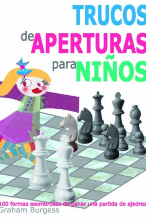 Trucos de aperturas para niños